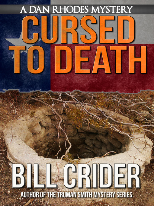 Title details for Cursed to Death by Bill Crider - Available